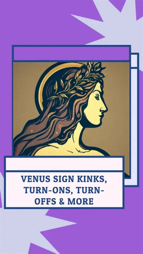 the signs and their kinks|Venus Sign Kinks, Turn